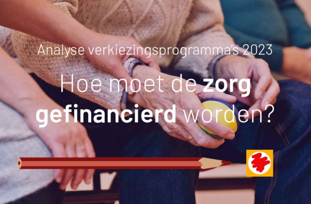 Analyse VP: Hoe moet de zorg gefinancierd worden?