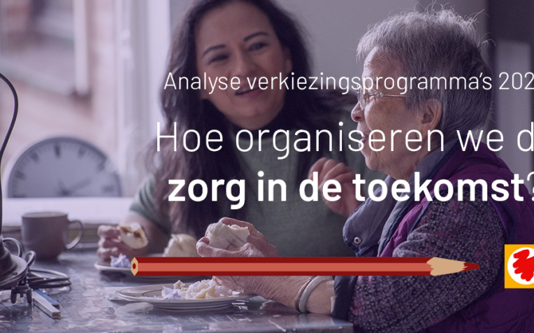 analyse vp Hoe organiseren we de zorg in de toekomst?